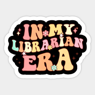 In My Librarian Era Back To School Bookworm Book Lover Sticker